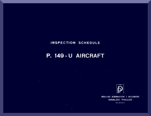 Piaggio P.149 U Aircraft Inspection Manual, ( English Language )
