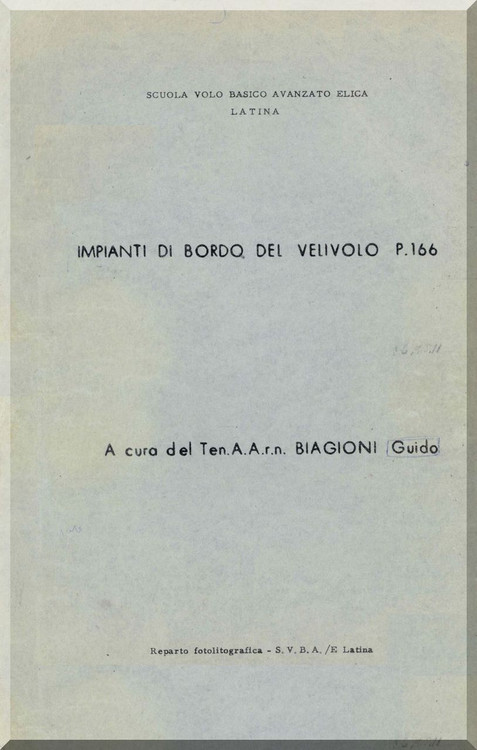 Piaggio P.166 Aircraft Flight System Training Manual, ( Italian Language ) - 1968 (