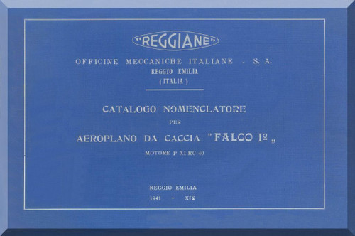 Reggiane R-2000 Aircraft Illustrated Parts Catalog  Manual, Catalogo Nomenclatore ( Italian Language )