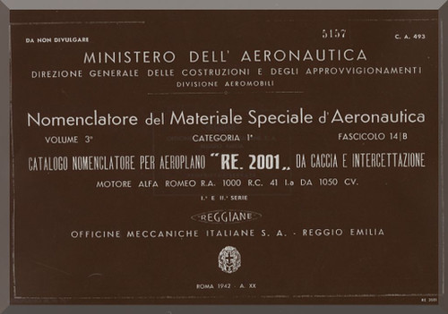 Reggiane R-2001 Aircraft Illustrated Parts Catalog  Manual, Catalogo Nomenclatore ( Italian Language ) CA.493 - 1942