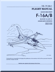 General Dynamics / Lockheed  F-16 C / D  Aircraft   Flight Manual Block 10 and 15+  