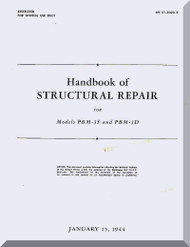 Glenn Martin PBM-3S PNM-3D Handbook of Structural Repair Navy Model PBM-3D   A.N. 01-35QG-3  1944