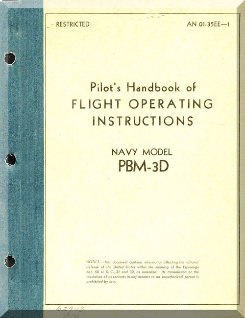 Glenn Martin PBM-3D Pilot's handbook of Flight  Operating Instructions Navy Model PBM-3D   A.N. 01-35EE-1  1944