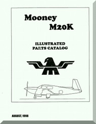 Mooney M.20 K Aircraft Illustrated  Part Manual - 1998