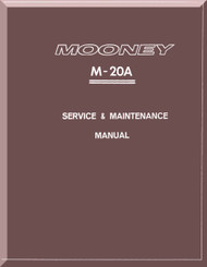Mooney M.20 A Aircraft Service Maintenance Manual - 1967