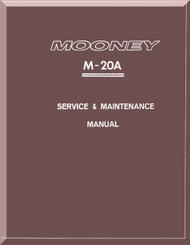 Mooney M.20 A Aircraft Service Maintenance Manual - 1967