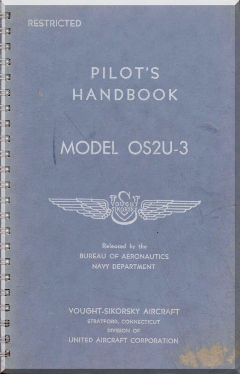 Vought Sikorsky OS2U-3 Aircraft Flight Handbook Manual