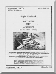 Vought F7U-3 " Cutlass " Aircraft Pilot's Handbook Flight Manual - 01-45HC-1