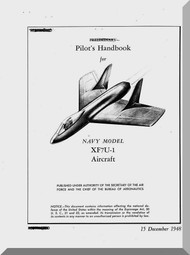 Vought XF7U-1 " Cutlass " Aircraft Pilot's Handbook Flight Manual - 1948