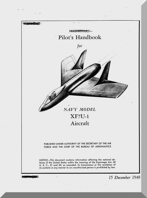 Vought XF7U-1 " Cutlass " Aircraft Pilot's Handbook Flight Manual - 1948