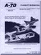 Vought A7D " Corsair II " Aircraft Flight Manual 01-A7-D1 - 1971 Vought A7D " Corsair II " Aircraft Flight Manual 01-A7-D1 - 1971