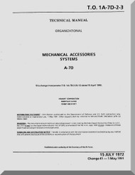 Vought A7D  Maintenance Manual - Mechanical Accessories Systems   , AN 01-A7-D-2-3 . 1972 
