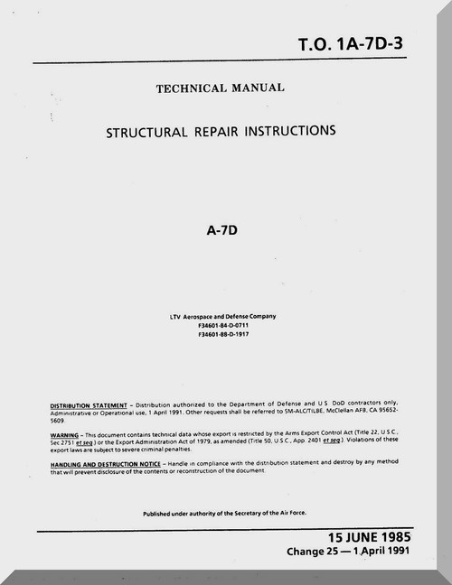 Vought A7D  Structural Repair Manual   , AN 01-A7-D-3 . 1985