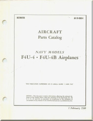Vought F4U-4  F4U-4 B Aircraft Illustrated Parts Caralog Manual , AN 01-45HB-4 , 1948