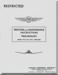 Vought F4U-1, FG-1 F3A Erection and Maintenance  Instructions , Preliminary   Report 5562, 09-07- 1942 -