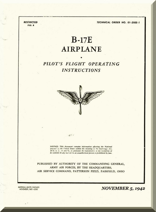 Boeing B-17 E Aircraft Pilot's Flight Operation Instructions  Manual -  AN 01-20EE-1 ,   1942
