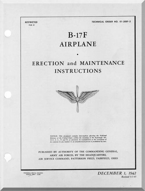 Boeing B-17 F Aircraft Erection and Maintenance Instructions  Manual -  AN 01-20EF-2 ,   1942