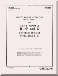 Boeing B-17 F  & G Aircraft Pilot's Flight Operating Instructions  Manual -  AN 01-20EF-1 ,   1943