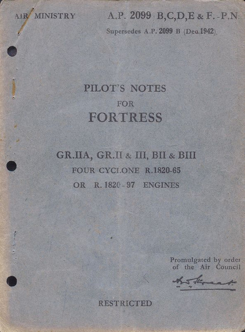Boeing B-17 Fortress Pilot's Notes - - A.P. 2099 B, C, D, E,  F,   1942
