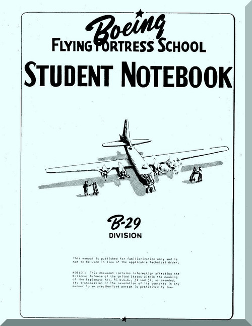 Boeing B-29 Aircraft Student Notebook  Manual -   ,   1943