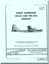 Boeing WB-29 and WB-29A Aircraft Flight Handbook  Manual -  AN 01-20EJAD-1  ,   1952