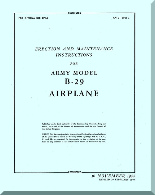 Boeing B-29 Aircraft Erection and Maintenance Manual -  T.O. 01-20EJ-2 ,    948 pages , 1945