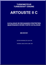 Turbomeca Artouste II C Aircraft Helicopter Engine Maintenance  Spare Parts Catalogue Manual - 1987