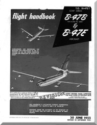 Boeing B-47 BE Aircraft Flight Handbook Manual -  T. O. 1B-47E-1  ,   1955