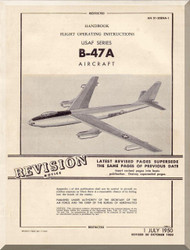 Boeing B-47 A Aircraft Flight Handbook Manual -  AN 01-20ENA-1  ,   1950