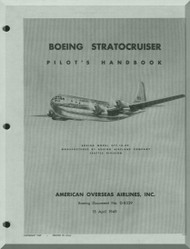Boeing B-377 10-29  Stratocrusers Aircraft Pilots Handbook  Manual -  American Overseas Airlines , 1949