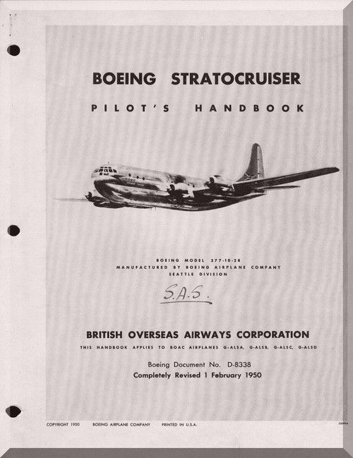 Boeing B-377 10-28  Stratocrusers Aircraft Pilots Handbook  Manual -  British  Overseas Airways Corporation ( SAS ) , 1950