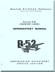 Boeing B-52  Aircraft Training School Introductory Manual -  