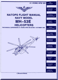 Sikorsky NAVY CH-53 E Helicopter Flight Manual , T.O. A1-H53BE-NFM