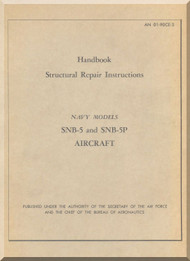 Beechcraft SNB -5 -5P Aircraft  Structural Repair Manual -  ( English Language ) - 01-90CE-3 