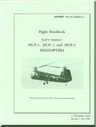 Piasecki HUP-1, 2, 3  Helicopter Flight Handbook  Manual - AN 01-25OHCA-1 , 1953