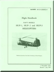 Piasecki HUP-1, 2, 3  Helicopter Flight Handbook  Manual - AN 01-25OHCA-1 , 1953