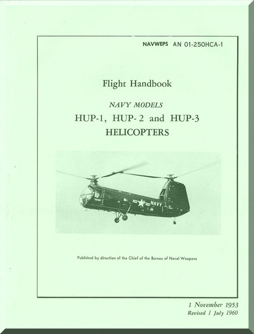 Piasecki HUP-1, 2, 3  Helicopter Flight Handbook  Manual - AN 01-25OHCA-1 , 1953