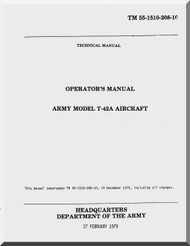 Beechcraft T-42 A Aircraft  Operator' s  Manual , TM 55-1510-208-10, - 1979