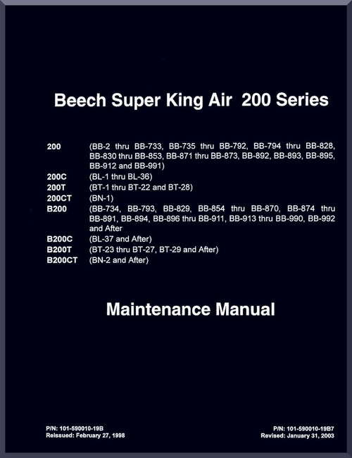 Beechcraft Model Super King Air 200, 200C, 200T, 200CT, B200C, B200T, B200CT Aircraft Maintenance Manual -  (English Language) ,