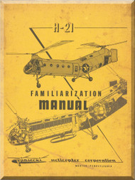 Piasecki  H-21 A B C Helicopter Familiarization Manual - 1955