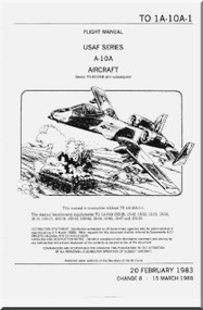 Fairchild A-10 A Aircraft Flight Manual - 1A-10A-1- 1983