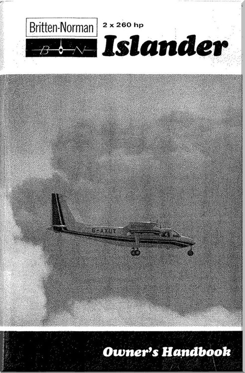 Britten-Norman Islander 2 x 260 Aircraft Owner's Handbook Manual