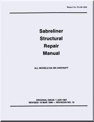 Sabreliner NA 265 Aircraft Structural Repair Manual -  Report No. NA-66-1032- 1976