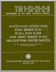 Piasecki H-21  A B C  Helicopter  Maintenance Instructions Manual - Instruments - TM 01-1H-21-2-6 , 1957