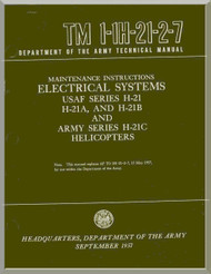 Piasecki H-21  A B C  Helicopter  Maintenance Instructions Manual - Electrical Systems - TM 01-1H-21-2-7 , 1957
