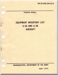 Cessna U-3 A, B  Aircraft Equipment Inventory List   Manual - - TM 55-1510-216-23-5 , 1977