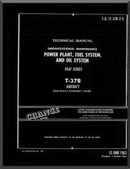 Cessna T-37 B Aircraft Organizational Maintenance  Manual - Power Plant, Fuel and Oil Systems  - TO 1T-37B-2-5 , 1963