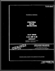 Cessna O-2 Aircraft Structural Repair instruction Manual TO 1L-2A-3 , 1967