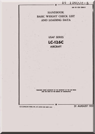 Cessna LC-126C  Aircraft Handbook Basic Weight Check List and Loading Data Manual TO 01-126(L)C-5, 1951