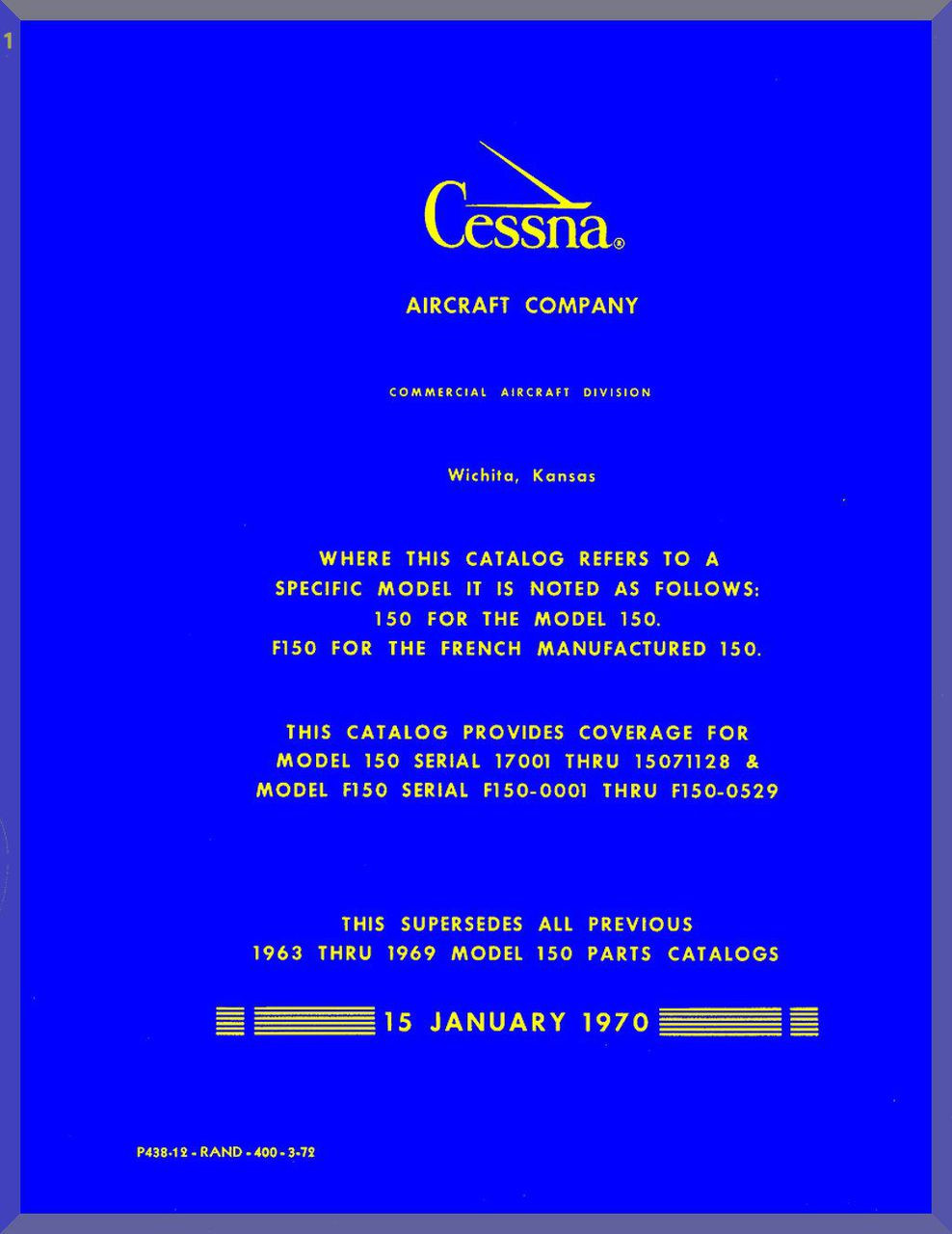 Cessna 150 Series Aircraft Illustrated Parts Catalog Manual , 1970